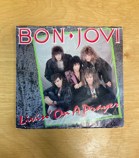Livin' On A Prayer/Wild In The Streets - Bon Jovi