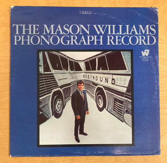 The Mason Williams Phonograph Record - Mason Williams