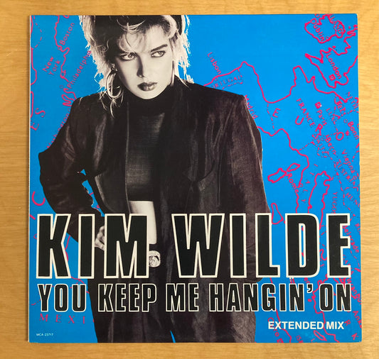 You Keep Me Hangin' On (Extended Mix) - Kim Wilde