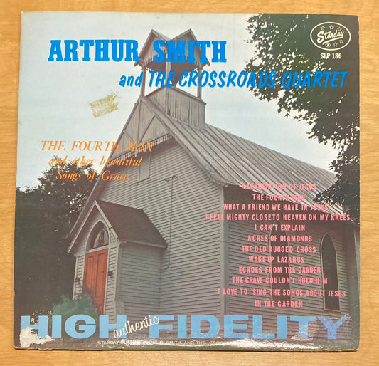 The Fourth Man - Arthur Smith And The Crossroads Quartet