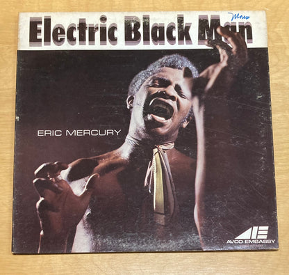 Electric Black Man - Eric Mercury