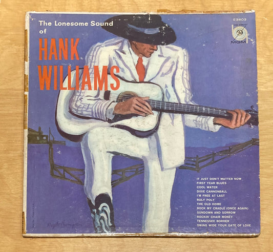 The Lonesome Sound Of Hank Williams - Hank Williams