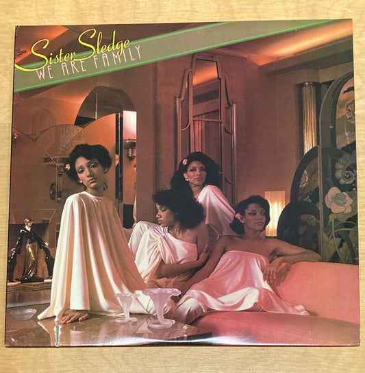 We Are Family - Sister Sledge