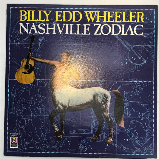 Nashville Zodiac - Billy Edd Wheeler